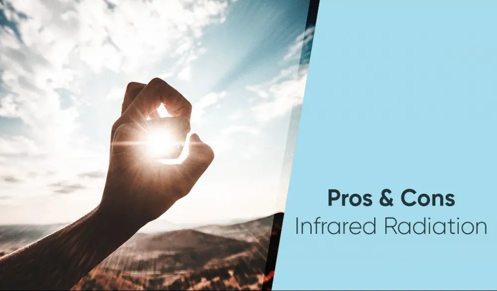 pros and cons infrared radiation