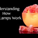 understanding-how-himalayan-salt-lamps-work