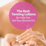 best tanning lotions